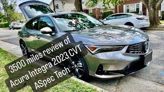 Acura Integra 2023 ASpec Tech CVT transmission review after 3500 miles | Part - 1