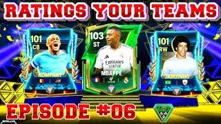 EP-06 RATING YOUR TEAMS FC MOBILE || FC MOBILE TEAM REVIEW || SUBSCRIBERS TEAMS REVIEW FCMOBILE