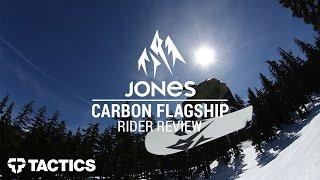 Jones Carbon Flagship 2017 Snowboard Rider Review - Tactics