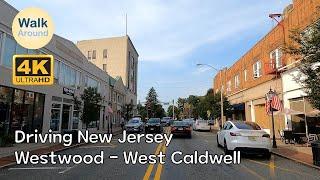 【4K60】 Driving - from Westwood, NJ to West Caldwell, NJ