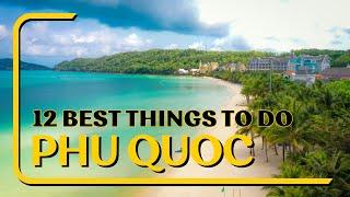 Phu Quoc, Vietnam  | 12 Best Things To Do in Phu Quoc Island