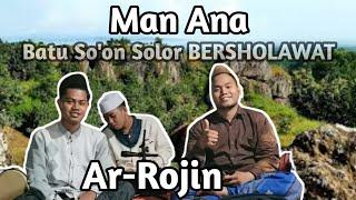 MAN ANA versi AR-ROJIN || live in batu so'on solor cermee bondowoso