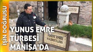 Yunus Emre ve Tapduk Emre Türbesi | Manisa - Kula