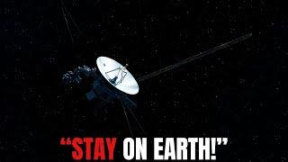 "Voyager Sending Back TERRIFYING Data To Earth!"