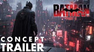 THE BATMAN 2 - Teaser Trailer (2025) | Robert Pattinson, Jeffrey Wright, Barry Keoghan | Fan-concept