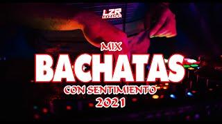 BACHATA  MIX 2021 ️ - (Ven tú, Eres Mia, La Asesina,  Así fue, Mi Corazoncito, Perjurio, Ajena)