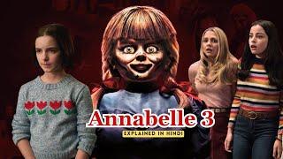 Annabelle Doll Ghar Mein | Annabelle 3 Story