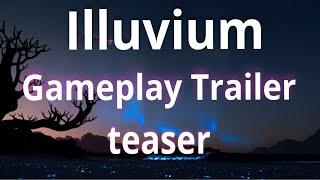 Illuvium Cinematic Gameplay Trailer! Teaser!