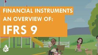 Financial Instruments: Overview of IFRS 9