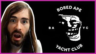 Moist Critical Reacts to BORED APE YACHT CLUB