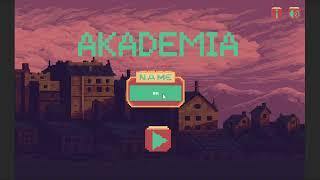 Akademia (Demo Game) • Oyun ve Uygulama Akademisi • Game&App Jam 2023 / 72 hours