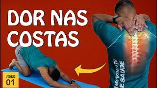 Alivio das DORES NAS COSTAS - Automassagem e Alongamentos  - VIDEO 1