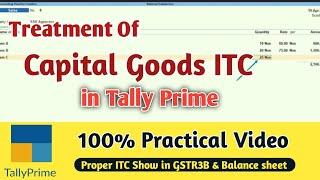 Capital Goods Entry in Tally Prime l Treatment of ITC on Capital Goods Entry in Tally Prime l