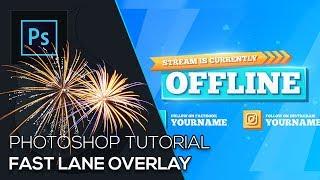 Fast Lane Twitch Overlay | Photoshop Tutorial | Free Download | German | Wildfire Graphics