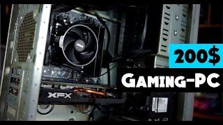 The CHEAPEST Gaming-PC that Makes sense? | Gaming at 200$ How good is it | Full Build and Benchmarks