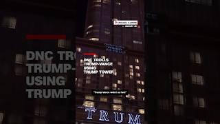 DNC trolls Trump-Vance using Trump Tower