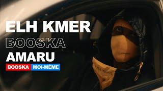 Elh Kmer | Freestyle Boosk'Amaru