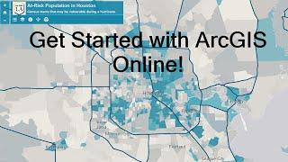 Get Started With ArcGIS Online | 2020 Tutorial for beginners