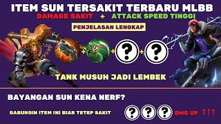 ITEM SUN TERSAKIT TERBARU DI MOBILE LEGENDS, BUILD ITEM SUN PALING SAKIT FULL DAMAGE HYPER OFFLANER