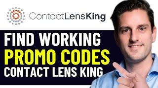 HOW TO GET BEST CONTACT LENS KING DISCOUNT PROMO CODES IN 2025 (FULL GUIDE)