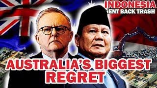 HOW INDONESIA PAYBACK AUSTRALIA'S DUMPING TRASH