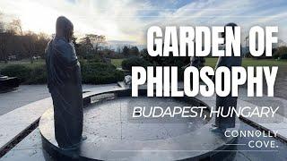 Garden of Philosophy | Budapest | Hungary | Things To Do In Budapest | Travel Vlog