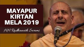 Mayapur Kirtan Mela 2019 (Day 2) - HH Radhanath Swami