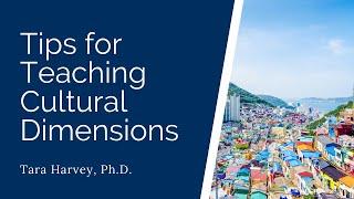 Tips for Teaching Cultural Dimensions