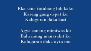 kaluguran daka oyta mu with FULL Lyrics - nobelistas