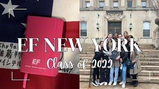 EF NEW YORK | My EF Experience #classof2022