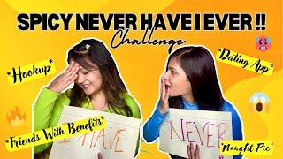 *SPICY* Never Have I Ever Challenge ft. With Friend || Secrets Revealed 🫣 || Vatsala Negi ||