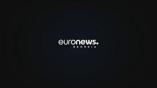 Euronews Georgia HD (Georgia) - Continuity (2022 May 21)