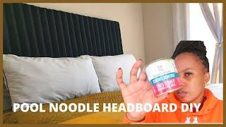 How to make a headboard with pool noodles // Diy Tutorial // South African YT