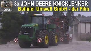 3x John Deere Knicklenker - Ausschnitt aus "Bollmer Umwelt GmbH - der Film"