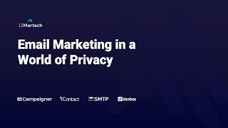 Webinar Replay: Email Marketing in a World of Privacy