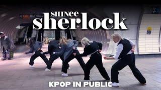 [KPOP IN PUBLIC NYC - ONE TAKE] SHINee (샤이니) 'Sherlock•셜록 (Clue + Note)' | Full Dance Cover