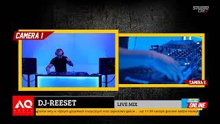 RTIATV – transmisja na żywo - DJ REESET!