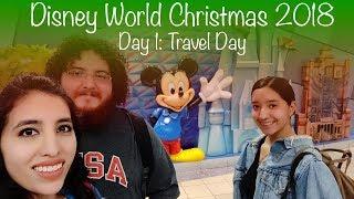 Disney World Christmas 2018 - Day 1: Travel Day