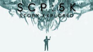 SCP: 5K - A Story of Omnicide and Hugs
