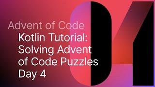 Learn Kotlin with the Kotlin Team: Advent of Code 2020 #4