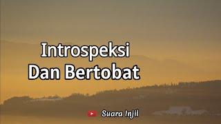 Introspeksi Dan Bertobat. Renungan Dan Doa Pagi Suara Injil