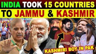 15 FOREIGN DIEPLOMAT IN JAMMU & KASHMIR | KASHMIRI BOY IN PAK | BLUNT REACTION