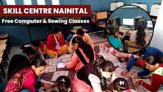 PTC Skill Centre Update | PTCNainital | Parivartan "The Change" NGO