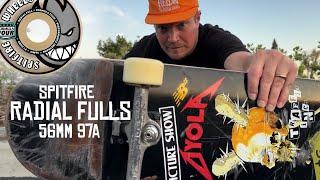 The biggest wheels I’ve ever skated | Spitfire Radial Fulls