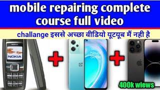 mobile repairing complete course full video! practical steps by steps