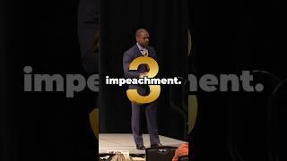 The Three Steps to Impeach…