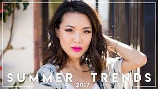 SUMMER 2017 Fashion Trends || Jen Chae