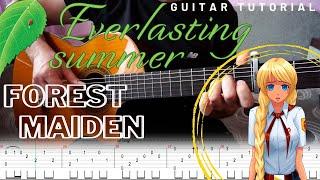 Forest Maiden - Everlasting Summer на гітарі (Guitar Tabs)