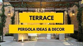 65+ Beautiful Terrace Pergola Ideas & Decor for Your House