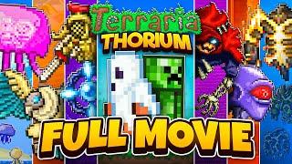 Two Idiots Vs Terraria's Thorium Mod | Full Movie